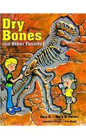 Dry Bones & Other Fossils