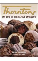 Thorntons: My Life in the Family Business