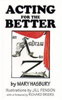 Acting for the Better