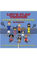 Let's Play Tennis!