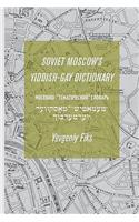 Soviet Moscow's Yiddish-Gay Dictionary
