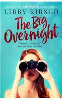 The Big Overnight