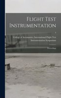 Flight Test Instrumentation; Proceedings; 4