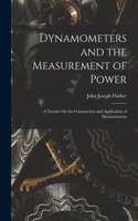 Dynamometers and the Measurement of Power