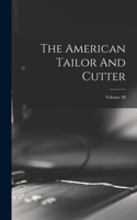 American Tailor And Cutter; Volume 30