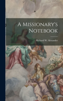 Missionary's Notebook