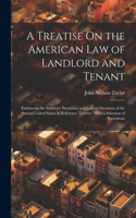 Treatise On the American Law of Landlord and Tenant