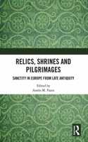 Relics, Shrines and Pilgrimages