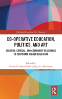 Cooperative Education, Politics, and Art