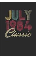 Classic July 1984: Blank Lined Notebook / Journal (6 X 9) - July Birthday Gift and July Anniversary Gift