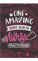 One Amazing Home Health Nurse Practitioner