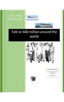 Talk to 500 Million Around the World