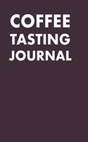 Coffee Tasting Journal