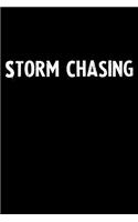 Storm Chasing: Blank Lined Notebook Journal Gift Idea