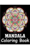 Mandala Coloring Book: Big Mandala Coloring Book for Adults with 100 Highly Det