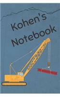 Kohen's Notebook: Heavy Equipment Crane Cover 6x9" 200 pages personalized journal/notebook/diary