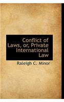 Conflict of Laws, Or, Private International Law