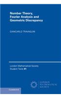 Number Theory, Fourier Analysis and Geometric Discrepancy