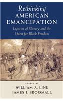 Rethinking American Emancipation