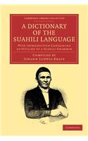 Dictionary of the Suahili Language