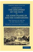 Narrative of the Discovery of the Fate of Sir John Franklin and His Companions