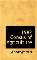 1982 Census of Agriculture: (English)