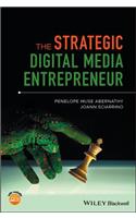 The Strategic Digital Media Entrepreneur
