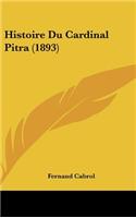 Histoire Du Cardinal Pitra (1893)