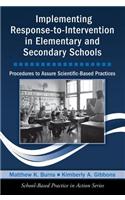 Implementing Response-to-Intervention in Elementary and Secondary Schools