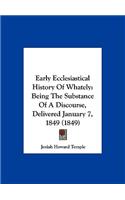 Early Ecclesiastical History of Whately