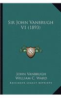 Sir John Vanbrugh V1 (1893)