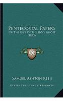 Pentecostal Papers