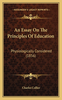 Essay On The Principles Of Education