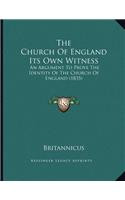 The Church Of England Its Own Witness