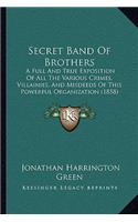 Secret Band Of Brothers