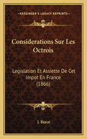 Considerations Sur Les Octrois