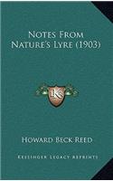 Notes from Nature's Lyre (1903)
