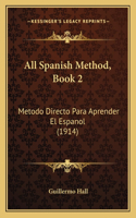 All Spanish Method, Book 2