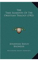 The Time Elements Of The Orestean Trilogy (1902)