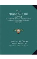 The Negro and His Songs