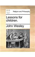 Lessons for Children.