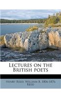 Lectures on the British Poets