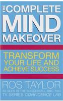 The Complete Mind Makeover