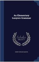 Elementary Lunyoro Grammar