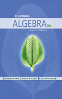 Bundle: Beginning Algebra: A Guided Approach, 10th + Webassign Printed Access Card for Karr/Massey/Gustafson's Beginning Algebra: A Guided Approach, 10th Edition, Single-Term