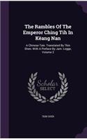 The Rambles Of The Emperor Ching Tih In Këang Nan