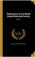 Publications of the Rhode Island Historical Society; Volume 5