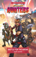 Star Wars Hunters: Battle for the Arena