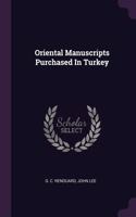 Oriental Manuscripts Purchased In Turkey