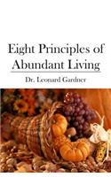 Eight Principles of Abundant Living